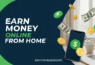 Top 20 Methods to Earn Money Online from Home in 2025